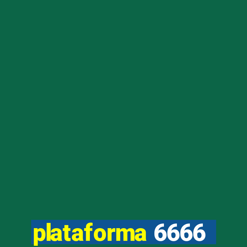 plataforma 6666